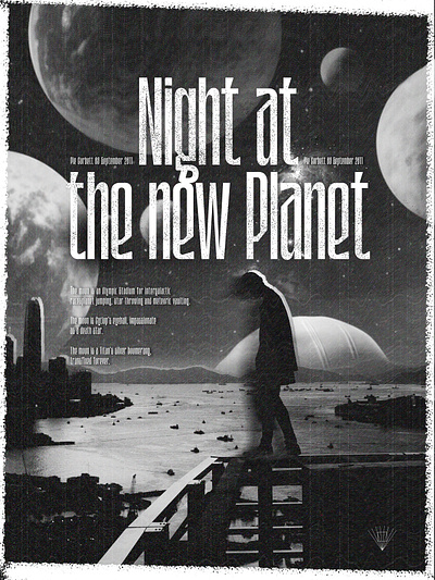 Night at the new Planet black and white design graphic design illustration photoshop poster typography
