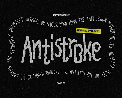 AntiStroke Free Font anti antidesign design font free graphic design handwritten punk rebel rough type typography