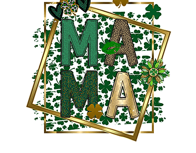 Mama- St Patrick's Day graphic design