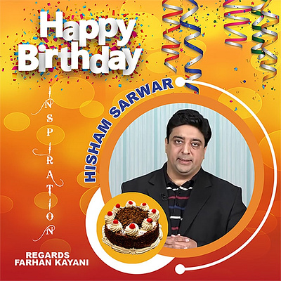 Hisham Sirwar Birthday Wish by Farhan Kayani birthday card designing birthday wish digital birthday card hisham sarwar
