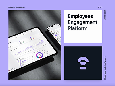 Incentive - mobile app · website · web app b2b behance business case dashboard employees engagemenet landing mobile app productivity purple study ui ux web website
