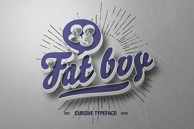 Fat Boy Font black bold boy cursive font display font display type fat fat boy font font modern reto typeface vintage