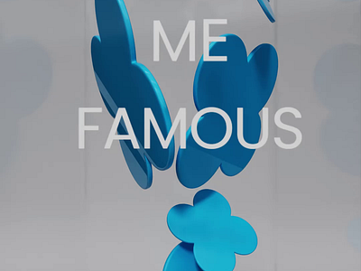 3D Animation for MAKE ME FAMOUS 3d animation branding graphic design