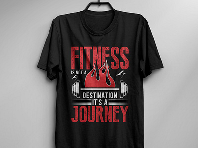 Fitness is not a destination it's a journey fitness fitness band fitness gym fitness quotes fitness t shirts mens fitness tee shirts fitness tips fitness world fitness world hours gym gym and fitness gym and fitness near me gym shirts men gym t shirt gym t shirt design gym t shirt design ideas gym workout t shirt health and fitness health and fitness topic