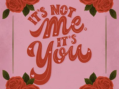 Anti-Valentine's Day Lettering and Illustration botanical digital art floral graphic design greeting card hand drawn handlettering illustration lettering procreate rose social media typography valentine