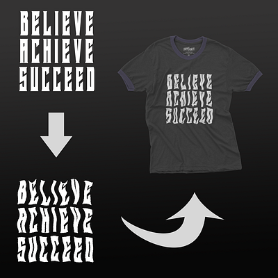 Believe, achieve, succeed design graphic design photoshop typography vector