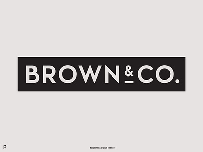 Brown & Co. branding brown co. company font logo logotype postmark sans tag type typographic