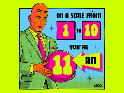 On a scale from 1 to 10 you're an 11 art colorful illustration positivity psychedelic surrealism vector