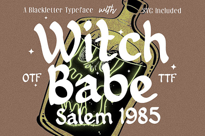 Witch Babe - Sans Serif Blackletter addams font bold type font bold witch font elegant fonts fairy tale magic journal magic wizard magical font procreate font sans blackletter serif blackletter wednesday font witch font svg