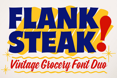 Flank Steak Font Duo alphabet brush script duo farmers market font grocery handwritten heavy mid century produce quirky retro sign painter vintage