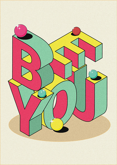 Be You - Type Poster adobe illustrator design illustration typography vector