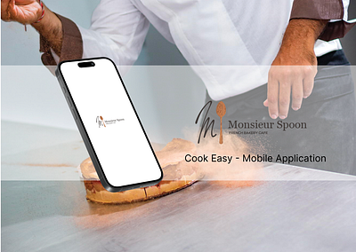 Monsieur Spoon - Cooking Easy App 3d animation app branding cookeasy cooking app graphic design logo motion graphics recipe app redesign app ui uiux