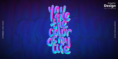 You are the color of my life adobe caligraphy colors graphic design illustration lovers valentinesday