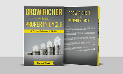 Grow Richer with the Property Cycle 3d mockup amazon book cover book book art book cover book cover art book cover design book cover mockup book design design ebook ebook cover epic bookcovers graphic design hardcover kindle book cover kindle cover non fiction book cover paperback cover professional book cover