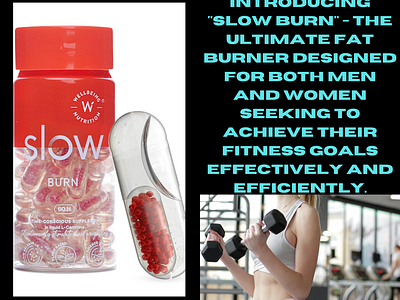 Slow Burn: Your Ultimate Fat Burner fatburner healthyliving metabolismboost weightloss workoutsupplement