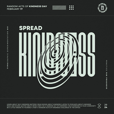 Typographic Experimentation - 001 be kind design designer graphic design graphic designer kindness kindness day modern art out of the box practice think different typo typographic typography