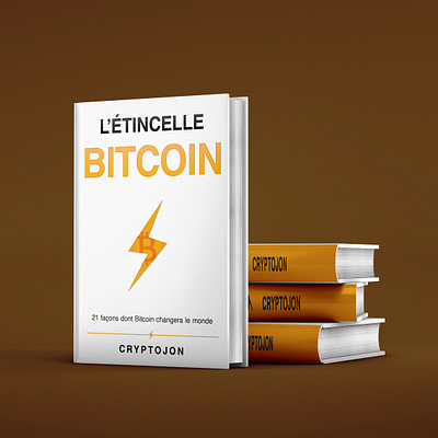 L’étincelle Bitcoin bookcover bookcoverdesign bookdesigns books cover coverdesign designerbooks ebook ebookcover ebookcoverdesign graphicdesign modernbook modernbookcover modernbookcoverdesign moderncovers professionalbook professionalcovers professionaldesign professionalebook selfhelpbookcover