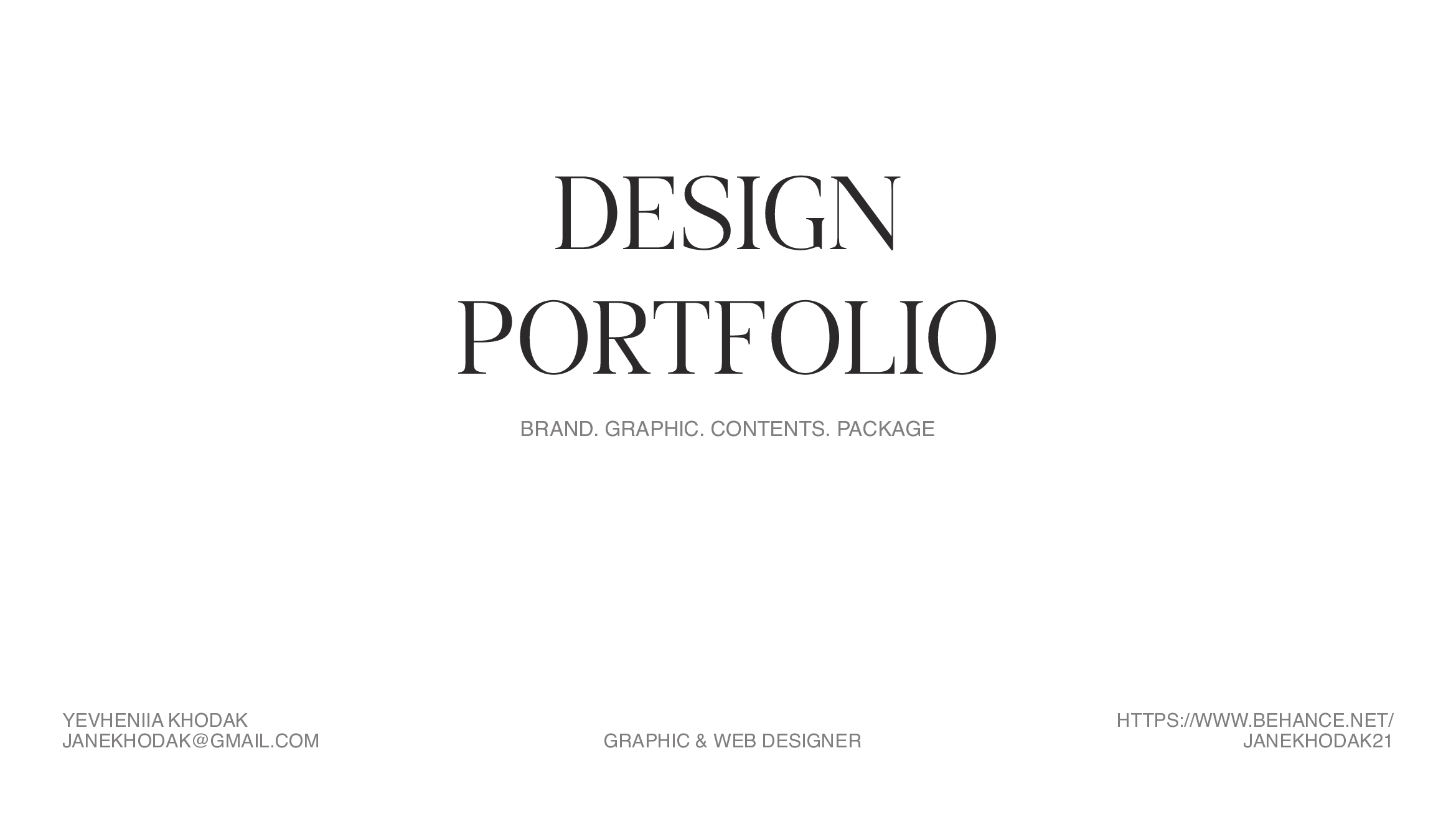 2024 Graphic Design Portfolio By Yevheniia Khodak On Dribbble   Original 85919771068f1c542674d9cab1780b86 