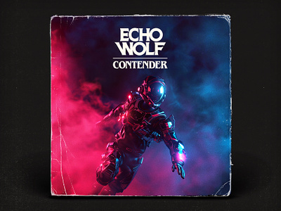 Echo Wolf - Contender 80s album art grunge neon photoshop retro sci fi synthwave texture track art typography