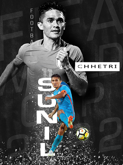 Sunil Chettri footballer - Poster design advertisement design graphic design poster design
