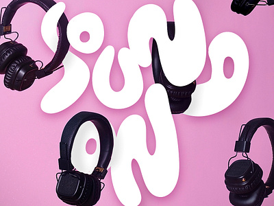 Sound on branding design graffiti graphic design handstyle headphones illustration lettering logo love music procreate sound speaker spotify typography vector