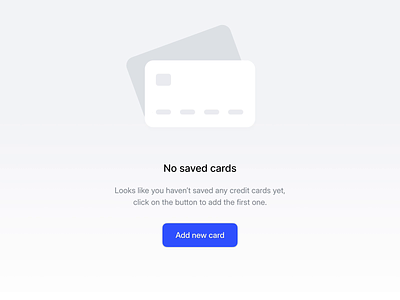 Empty State Interaction animation blue button credit card empty state fintech flow form interaction minimal modal payment transaction ui ux web