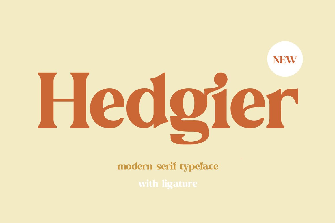 Hedgier - Modern Serif Typeface font modern serif typeface