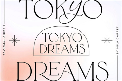 Tokyo Dreams Display Ligature Serif display font display type elegant font fashion font ligature font ligature serif font ligatures logo font serif display serif font typography logo unique font