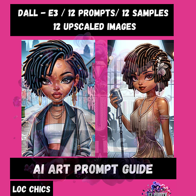 DALL - E3 Prompt Guide african american chatgpt dalle prompts locs midjourney prompts prompt guide sister locs