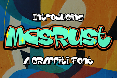 Masrust - Graffiti Font branding charakter cute design draw font graffiti graphic design illustration logo street vector