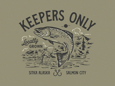 Keepers Only alaska fish fisherman fishing forest hook illustration salmon sitka typography vintage