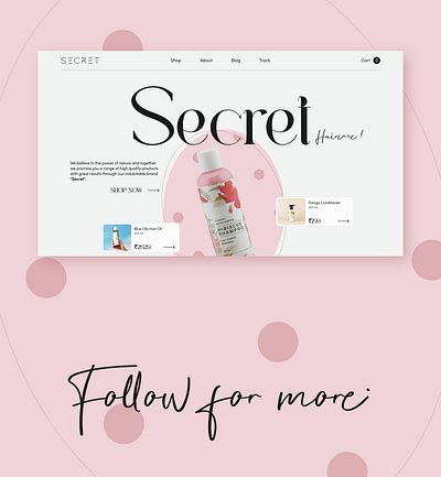 Redesigned Secret Haircare website 3d design designer graphic design homepage landingpage product shampoo typography ui ux vector website
