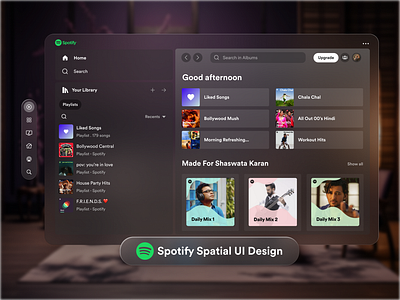 Spotify Spatial UI Design design spatial spotify ui