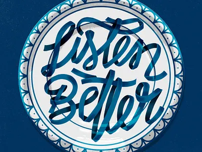 Listen Better design fonts graphic design illustration lettering letters procreate type typography
