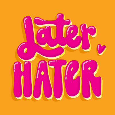 Later Hater branding design graphic design hand written type illustration typography