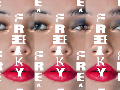 Freaky – Type Exploration ai beauty beautyshot editorial face font freaky kinetic kinetic typography letter design make up motion graphics motiondesign type animation type exploration typeconcept typography