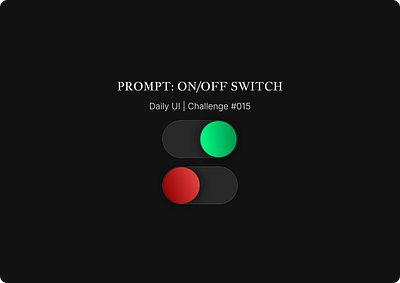 #015 | On/Off Switch challenge daily ui dailyui minimalist off on simple switch ui