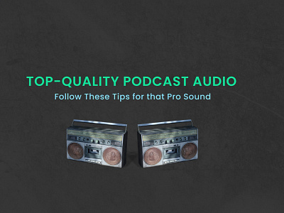 Tips for top quality podcast Audio after effects motion graphics podcast