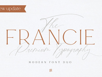 Francie Font Duo alternates blog branding clothing display elegant fashion floral francie font duo handwritten lettering ligatures logo magazine modern photography serif signature social media wedding font