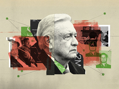 Mexican President López Obrador’s Connection to Drug Money cartel collage dea illustration mexico texture