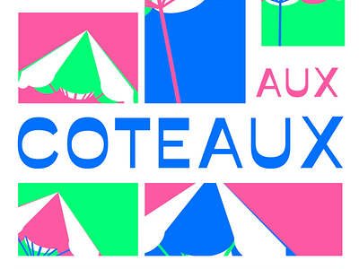 Un été aux Coteaux 2021 afsoc animation event identity motiondesign summer
