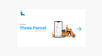 Pitch Deck Design- Three Parcel branding illustration pitch deck visual design