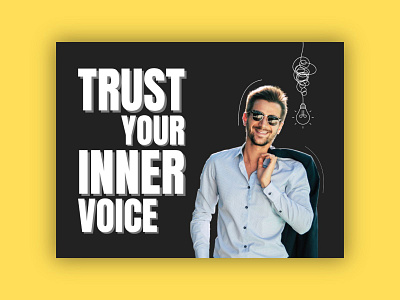 Trusting Your Inner Voice MOTIVATION Post Design resilience