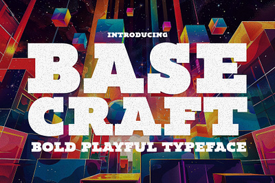 Base Craft – Bold & Playful Typeface bold branding flyer font headline huge logo manly masculine massive poster serif signage slab thick typeface video game