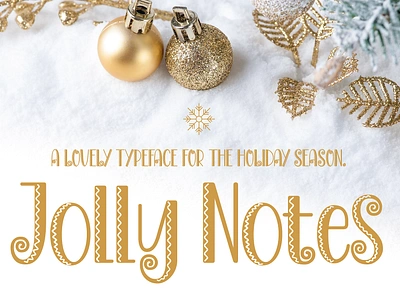 Jolly Notes – Decorative Christmas Font adorable christmas cute december decorative family font friendly graphic design holidays jolly lovely postcard seasonal snow tree typeface winter