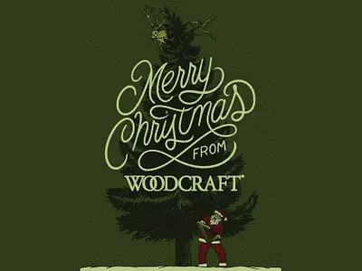 Merry Christmas From Woodcraft, 2023 chainsaw christmas holiday holidays illustration lettering lumber merry reindeer santa script snow tree typography winter wood woodworking