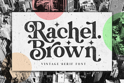 Rachel Brown Font bold font bold serif bold serif font logo design logo font modern font modern serif rachel brown font serif display serif font serif typeface vintage font