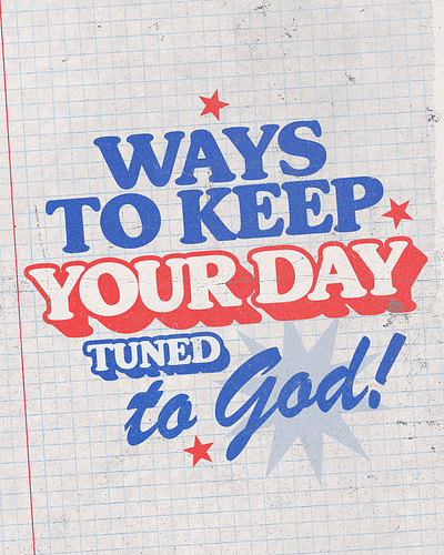 Ways to keep your day tuned to God | Social Media christian