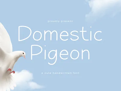 Domestic Pigeon - Cute Handwritten Font branding cute design font fonts graphic design handwritten font monoline script script font wedding font