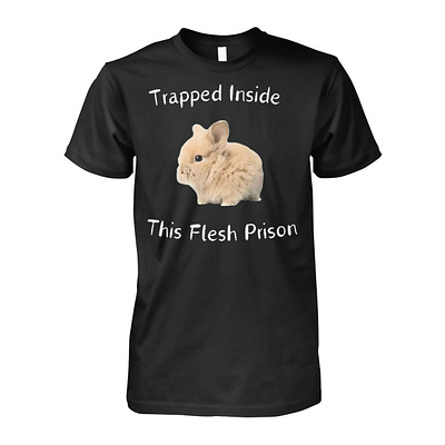 Trapped Inside This Flesh Prison Shirt design illustration